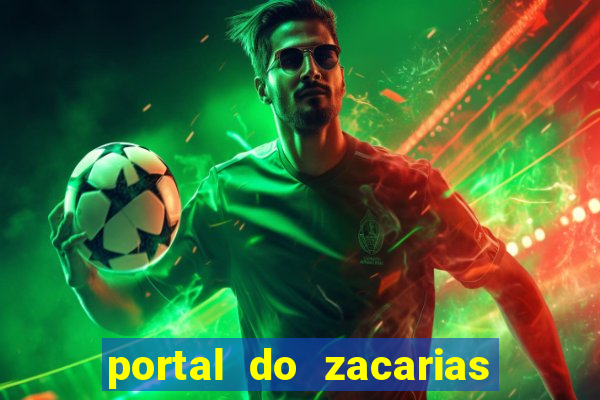 portal do zacarias futebol humano